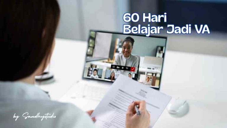 60 Hari belajar jadi VA