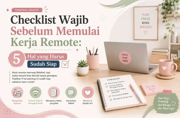 Checklist Wajib Sebelum Memulai Kerja Remote