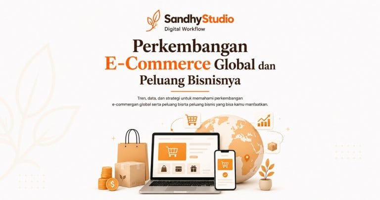 Perkembangan E-Commerce Global dan Peluang Bisnis Online