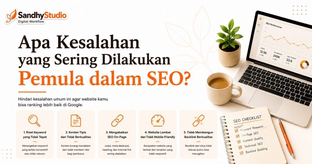 Kesalahan yang sering di lakukan SEO Pemula