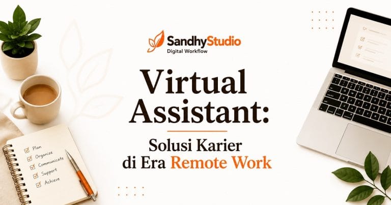 Virtual Assistant Solusi Karier di Era Remote Work
